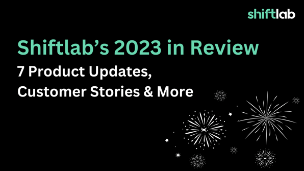 Shiftlab's 2023 in Review