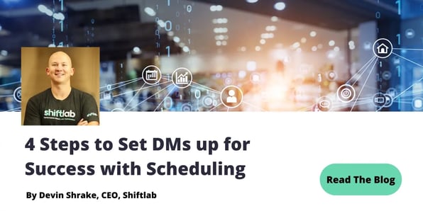 How to Set DMs up for Success with Scheduling in 4 Steps